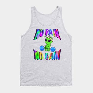 No Pain No Gain Tank Top